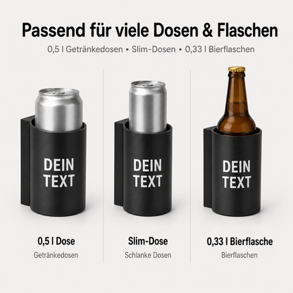 Magnetischer Wand-Dosenhalter mit Wunschtext – für 0,5 l Dosen, Slim-Dosen & 0,33 l Bierflaschen